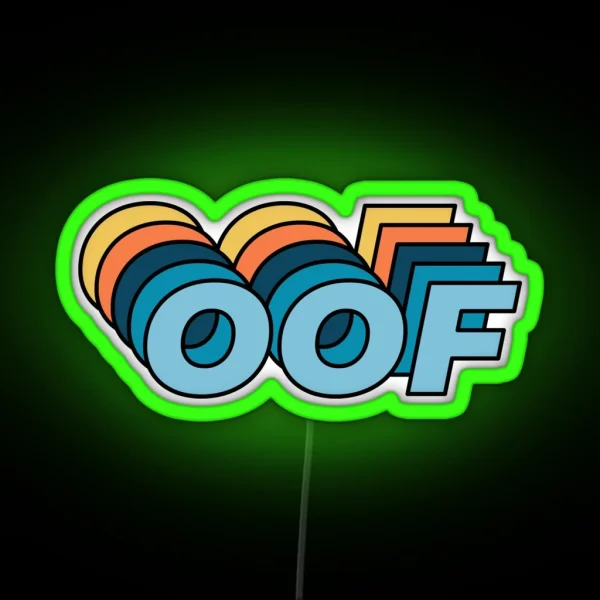 OOF RGB Neon Sign