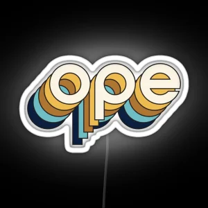 Ope Au Naturel RGB Neon Sign