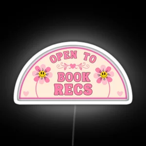 Open To Book Recs For Book Lovers And Bookish Kindle Girlies In Aesthetic Pink RGB Neon Sign