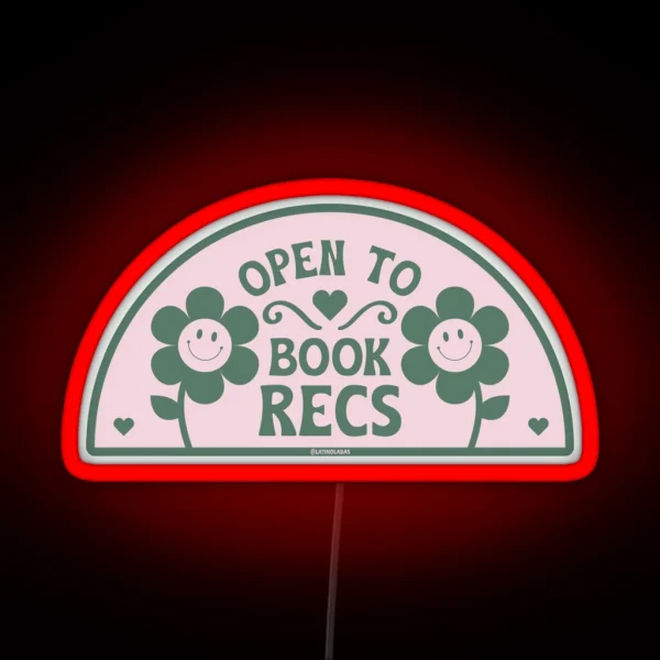 Open To Book Recs Retro Groovy Flowers Daisy Daisies Aesthetic Bookish Pastel Pink Dark Green For Kindle Reading Girl Tbr RGB Neon Sign