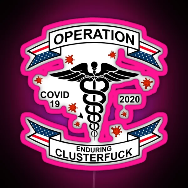 Operation Enduring Clusterfuck Led RGB Neon Sign