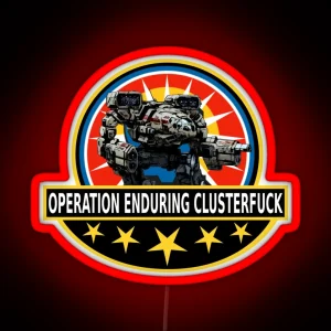 Operation Enduring Clusterfuck RGB Neon Sign