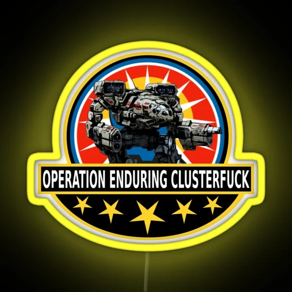 Operation Enduring Clusterfuck RGB Neon Sign