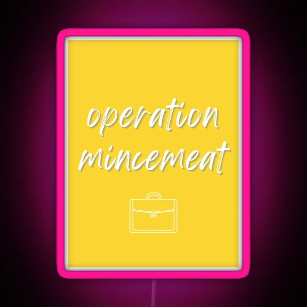Operation Mincemeat Title RGB Neon Sign