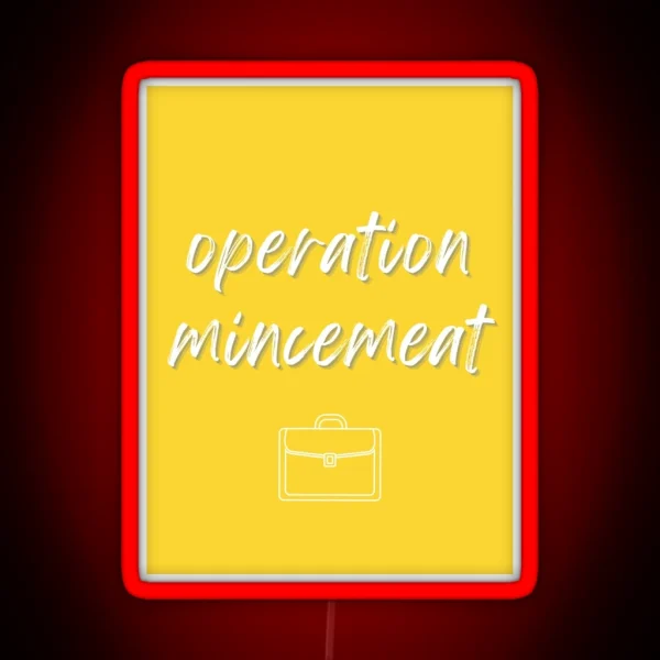 Operation Mincemeat Title RGB Neon Sign