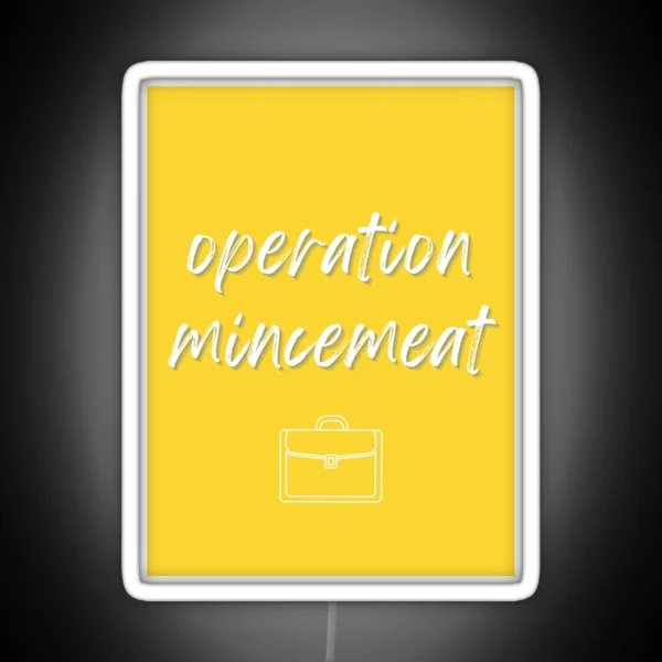 Operation Mincemeat Title RGB Neon Sign