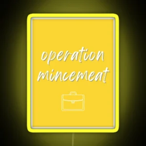 Operation Mincemeat Title RGB Neon Sign