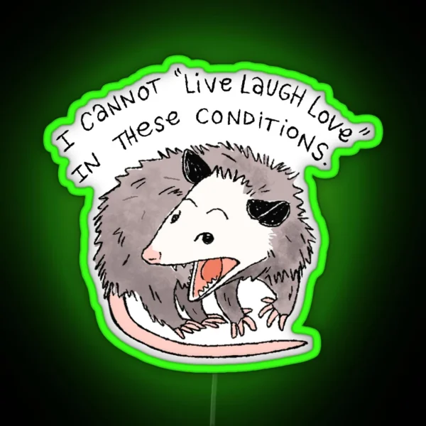 Opossum Live Laugh Love RGB Neon Sign