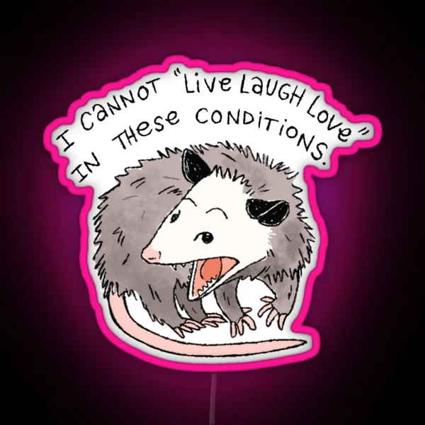 Opossum Live Laugh Love RGB Neon Sign