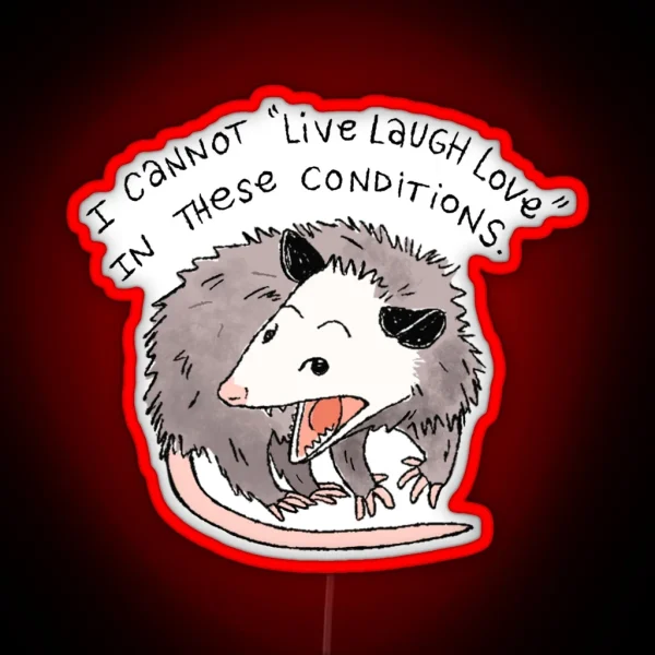 Opossum Live Laugh Love RGB Neon Sign