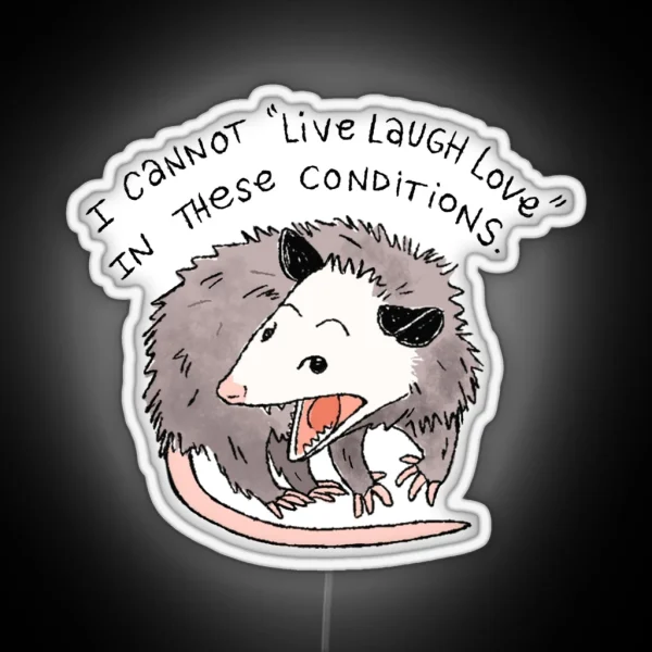 Opossum Live Laugh Love RGB Neon Sign