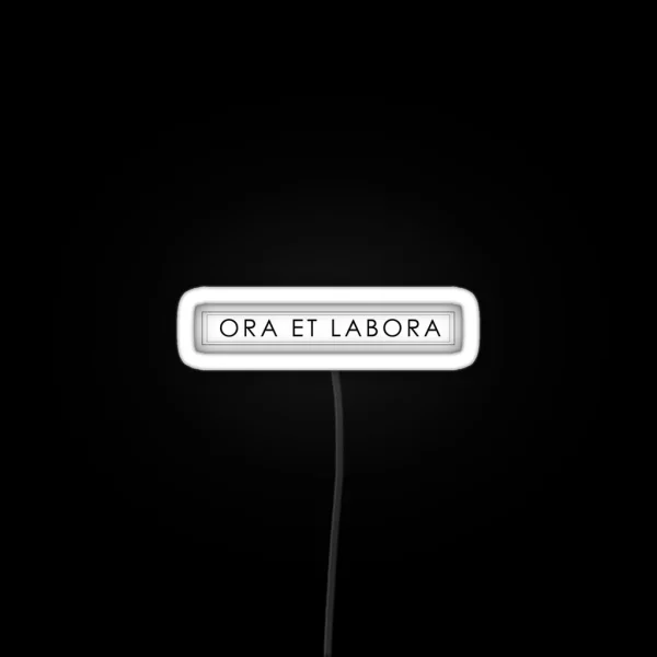 Ora Et Labora Black And White RGB Neon Sign
