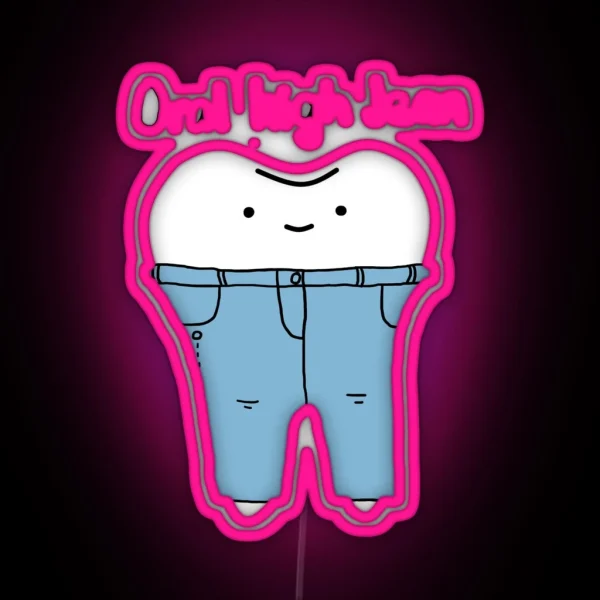 Oral High Jean RGB Neon Sign