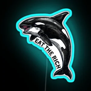 Orca Eat The Rich RGB Neon Sign