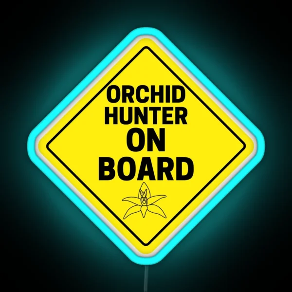 Orchid Hunter On Board RGB Neon Sign