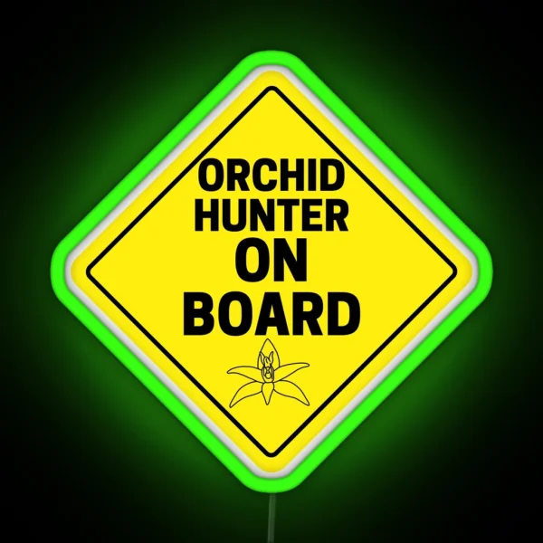 Orchid Hunter On Board RGB Neon Sign