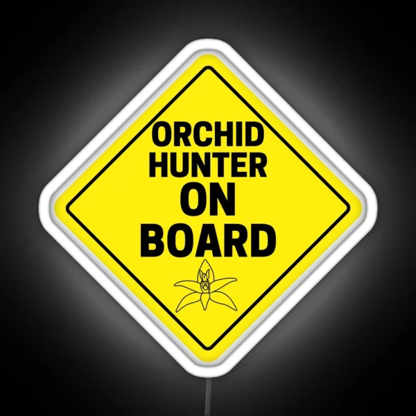 Orchid Hunter On Board RGB Neon Sign