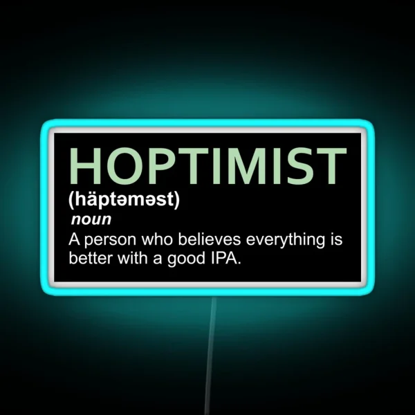 Original HOPTIMIST Definition IPA Led RGB Neon Sign