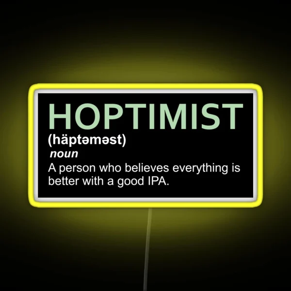 Original HOPTIMIST Definition IPA Led RGB Neon Sign