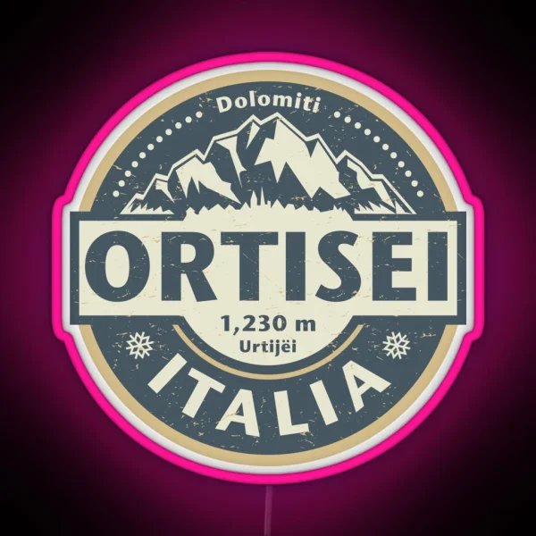 Ortisei Italy RGB Neon Sign