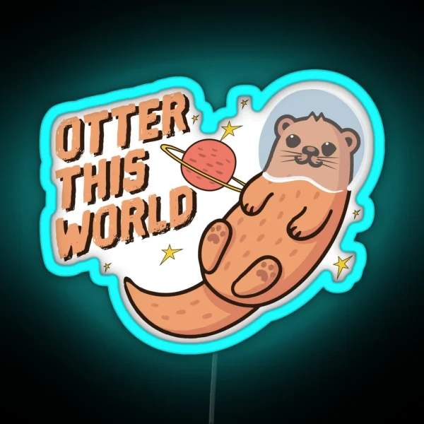 Otter This World RGB Neon Sign