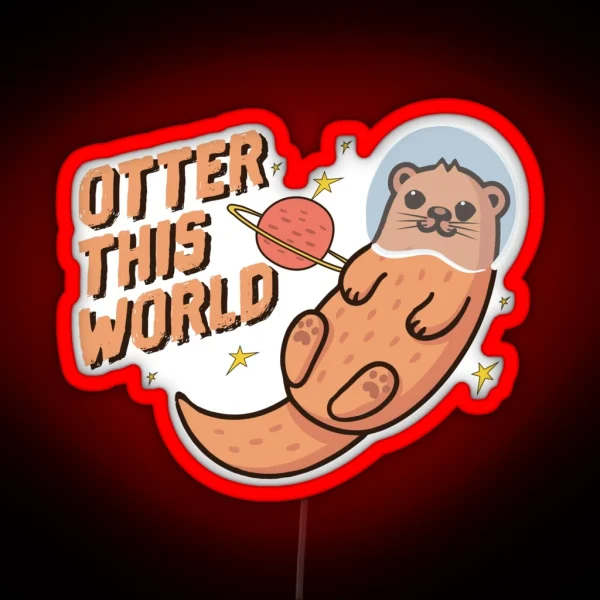 Otter This World RGB Neon Sign