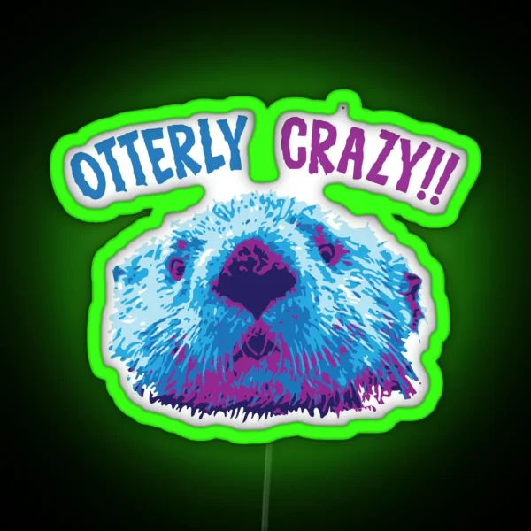 Otterly Crazy RGB Neon Sign