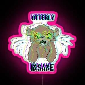 Otterly Insane RGB Neon Sign