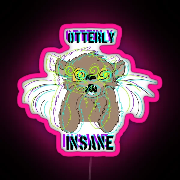 Otterly Insane RGB Neon Sign