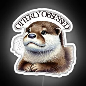 Otterly Obsessed Otter RGB Neon Sign