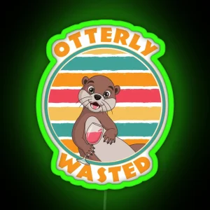 Otterly Wasted Cute Otter With Wine RGB Neon Sign