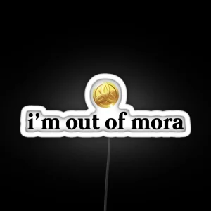 Out Of Mora RGB Neon Sign