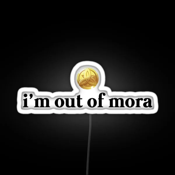 Out Of Mora RGB Neon Sign