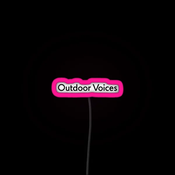 Outdoor Voices RGB Neon Sign