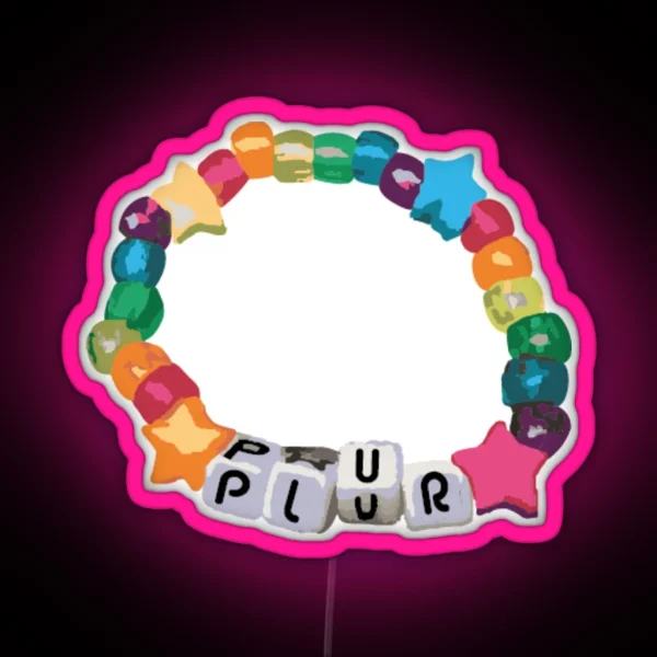 P L U R Rave Kandi RGB Neon Sign