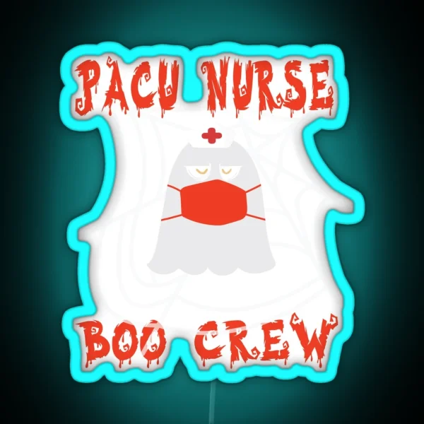 Pacu Nurse Boo Crew RGB Neon Sign