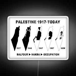 Palestine Map Land Stealing Since 1917 RGB Neon Sign