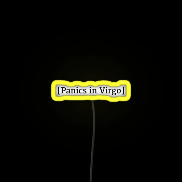 Panics In Virgo RGB Neon Sign