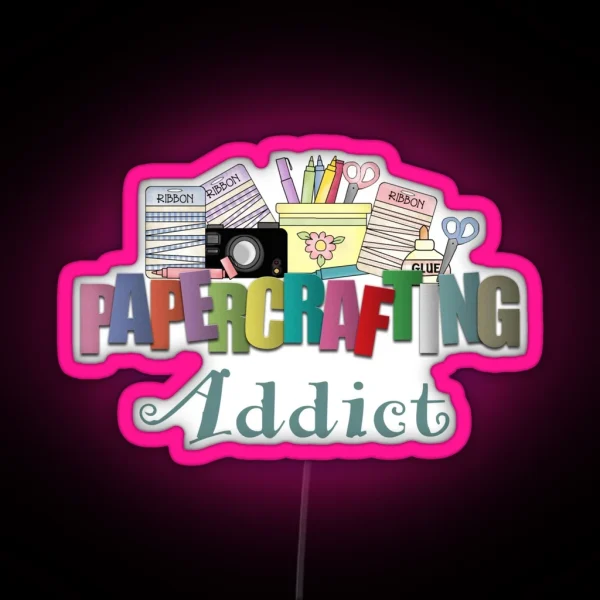 Paper Crafting Addict RGB Neon Sign