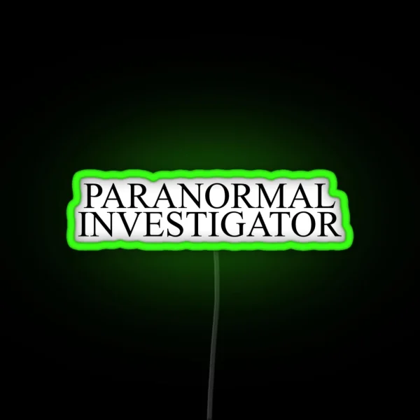 Paranormal Investigator RGB Neon Sign