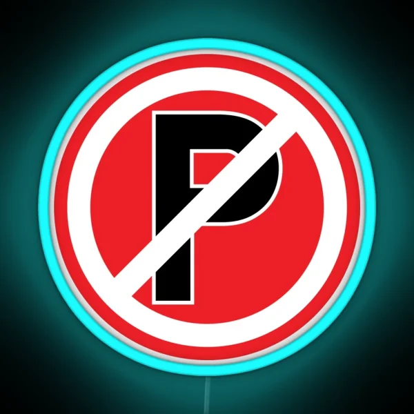 Parking Prohibition Symbol Sign RGB Neon Sign