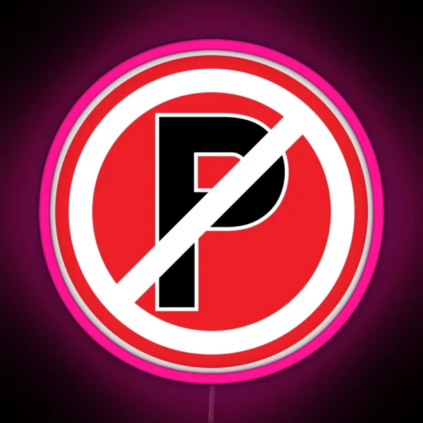 Parking Prohibition Symbol Sign RGB Neon Sign
