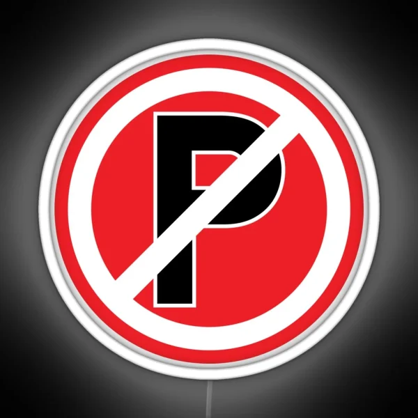 Parking Prohibition Symbol Sign RGB Neon Sign
