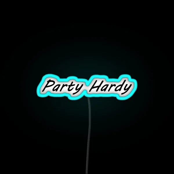 Party Hardy RGB Neon Sign