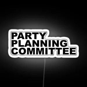 Party Planning Committee RGB Neon Sign