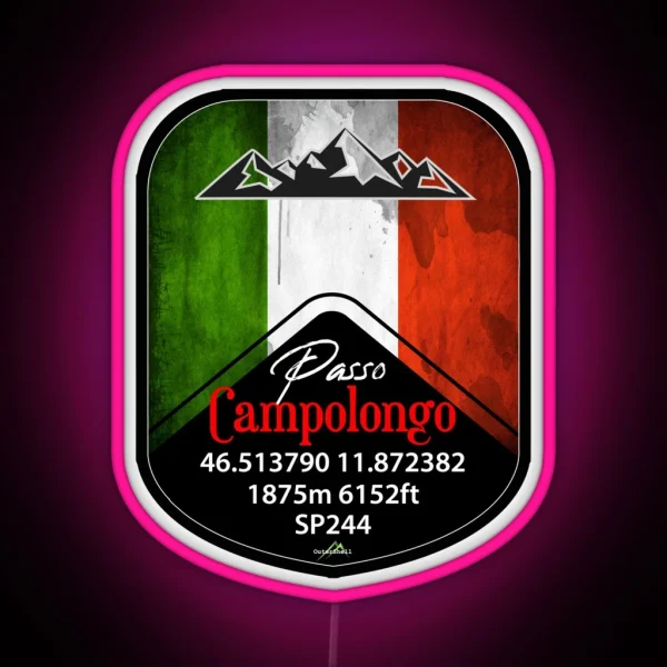 Passo Campolongo Dolomites Italy Led And Led RGB Neon Sign