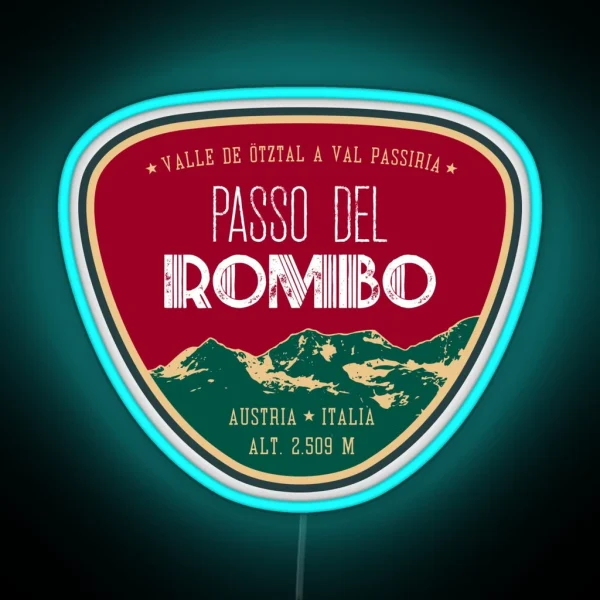 Passo Del Rombo Timmelsjoch Italy Austria Led Led RGB Neon Sign