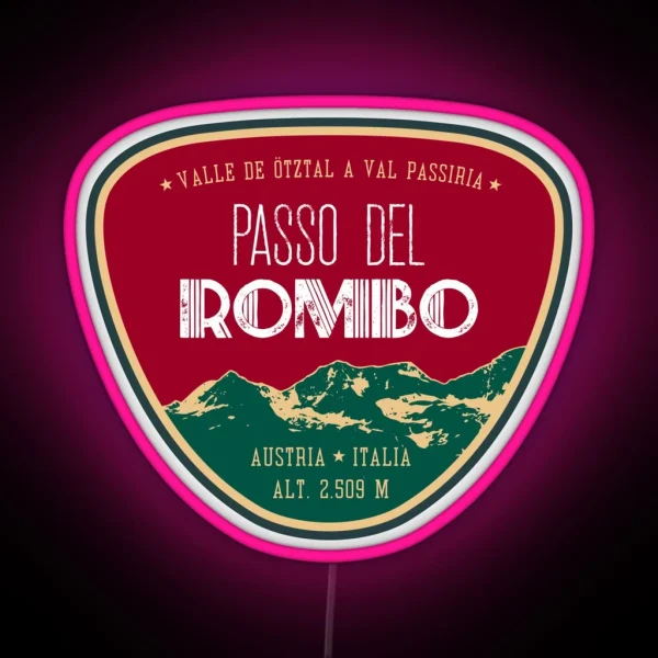 Passo Del Rombo Timmelsjoch Italy Austria Led Led RGB Neon Sign