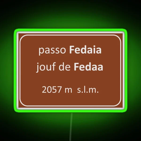 Passo Fedaia Road Plate Dolomiti Switzerland RGB Neon Sign