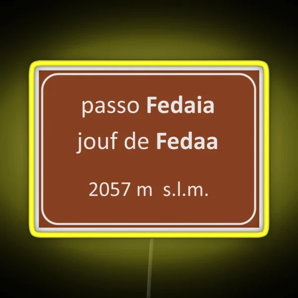 Passo Fedaia Road Plate Dolomiti Switzerland RGB Neon Sign